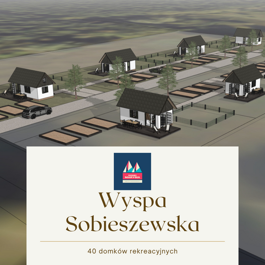 Inwestycja Wyspa Sobieszewska
